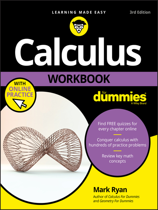 Title details for Calculus Workbook For Dummies with Online Practice by Mark Ryan - Wait list